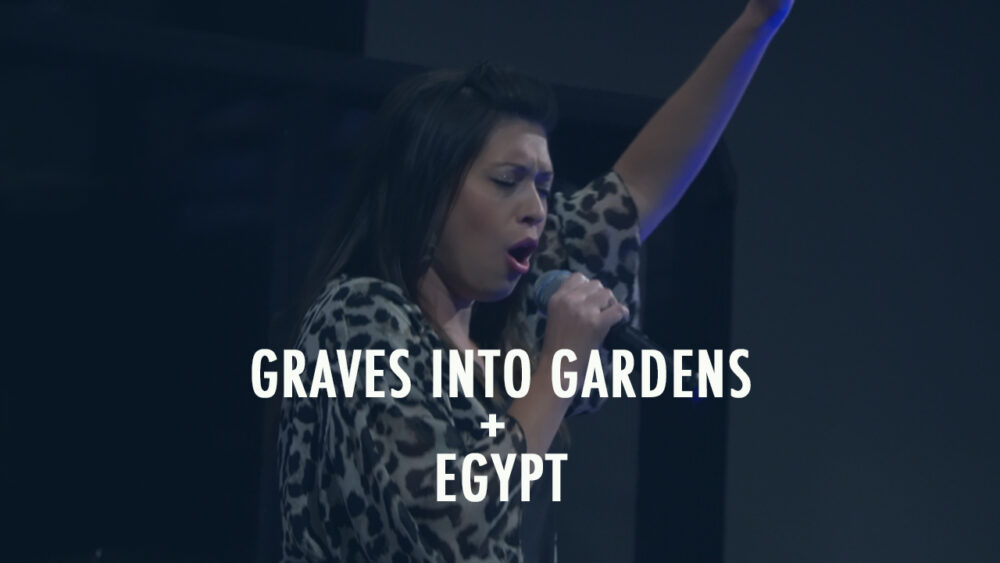 Graves Into Gardens + Egypt Image