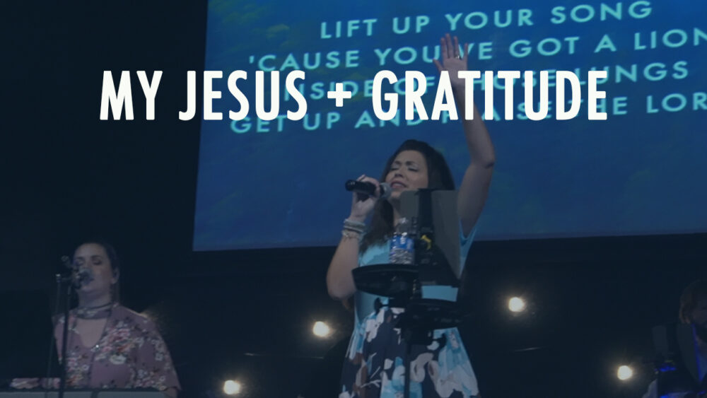 My Jesus + Gratitude Image
