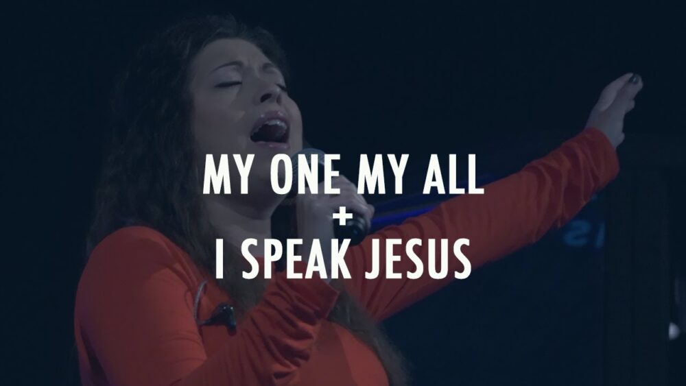 My One My All + I Speak Jesus Image