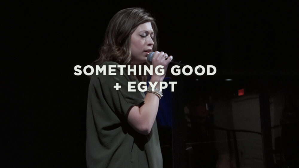 Something Good + Egypt Image